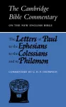 Letters of Paul to the Ephesians to the Colossians and to Philemon