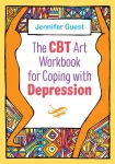 CBT Art Workbook for Coping with Depression