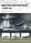British Destroyers 1939&ndash;45
