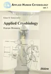 Applied Cryobiology &ndash; Human Biostasis