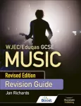 WJEC/Eduqas GCSE Music Revision Guide - Revised Edition