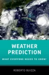 Weather Prediction: What Everyone Needs to KnowA&reg;