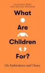 What Are Children For?