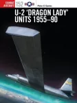 U-2 &lsquo;Dragon Lady&rsquo; Units 1955&ndash;90