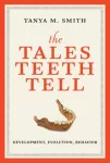 Tales Teeth Tell