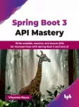 Spring Boot 3 API Mastery