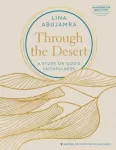 Through the Desert - Includes