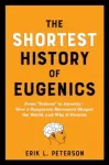Shortest History of Eugenics
