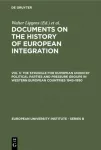 Struggle for European Union by Political Parties and Pressure Groups in Western European Countries 1945&ndash;1950
