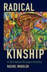 Radical Kinship