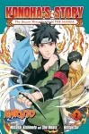 Naruto: Konoha's Story&mdash;The Steam Ninja Scrolls: The Manga, Vol. 2