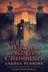 Murder at King&rsquo;s Crossing