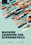 Machine Learning for Econometrics