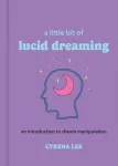 Little Bit of Lucid Dreaming
