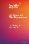 Life History and Child Development