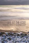 Life at the Edge