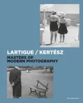 Lartigue | Kertesz