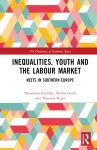 Inequalities, Youth and the Labour Market
