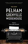 Pelham Grenville Wodehouse - Volume 1: This Is Jolly Old Fame