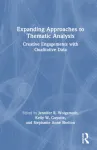Expanding Approaches to Thematic Analysis