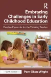 Embracing Challenges in Early Childhood Education