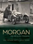 Morgan &ndash; An English Enigma