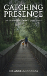 Catching Presence &ndash; An Endeavour Towards Inner Peace