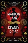 Marion Lane and the Deadly Rose