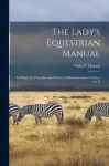 The Lady's Equestrian Manual