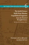 The Joyful Science / Idylls from Messina / Unpublished Fragments from the Period of the Joyful Science (Spring 1881&ndash;Summer 1882)