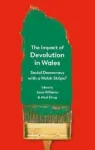 Impact of Devolution in Wales