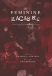 Feminine Macabre Volume IV