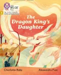 The Dragon King&rsquo;s Daughter