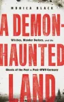 A Demon-Haunted Land