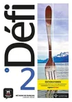 Defi 2 &ndash; Edition hybride &ndash; Livre de l&rsquo;eleve + audio MP3. A2