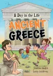 A Day in the Life &ndash; Ancient Greece