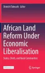African Land Reform Under Economic Liberalisation