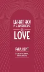 What Ho! P. G. Wodehouse on Love