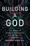 Building a God