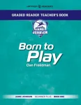 Graded Reader Teacher's Book: Born to Play