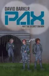 Pax and the Secret Swarm