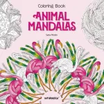 Animal Mandalas Colouring Book