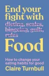 End Your Fight with Food