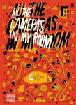 All the Cameras in My Room