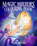 Magic Mirrors Colouring Book