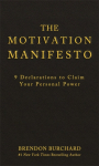 Motivation Manifesto