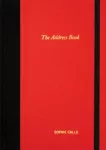 Sophie Calle: The Address Book