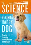 Science Behind a Happy Dog