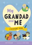 My Grandad and Me, A Keepsake Book