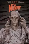 UNIVERSAL MONSTERS: THE MUMMY